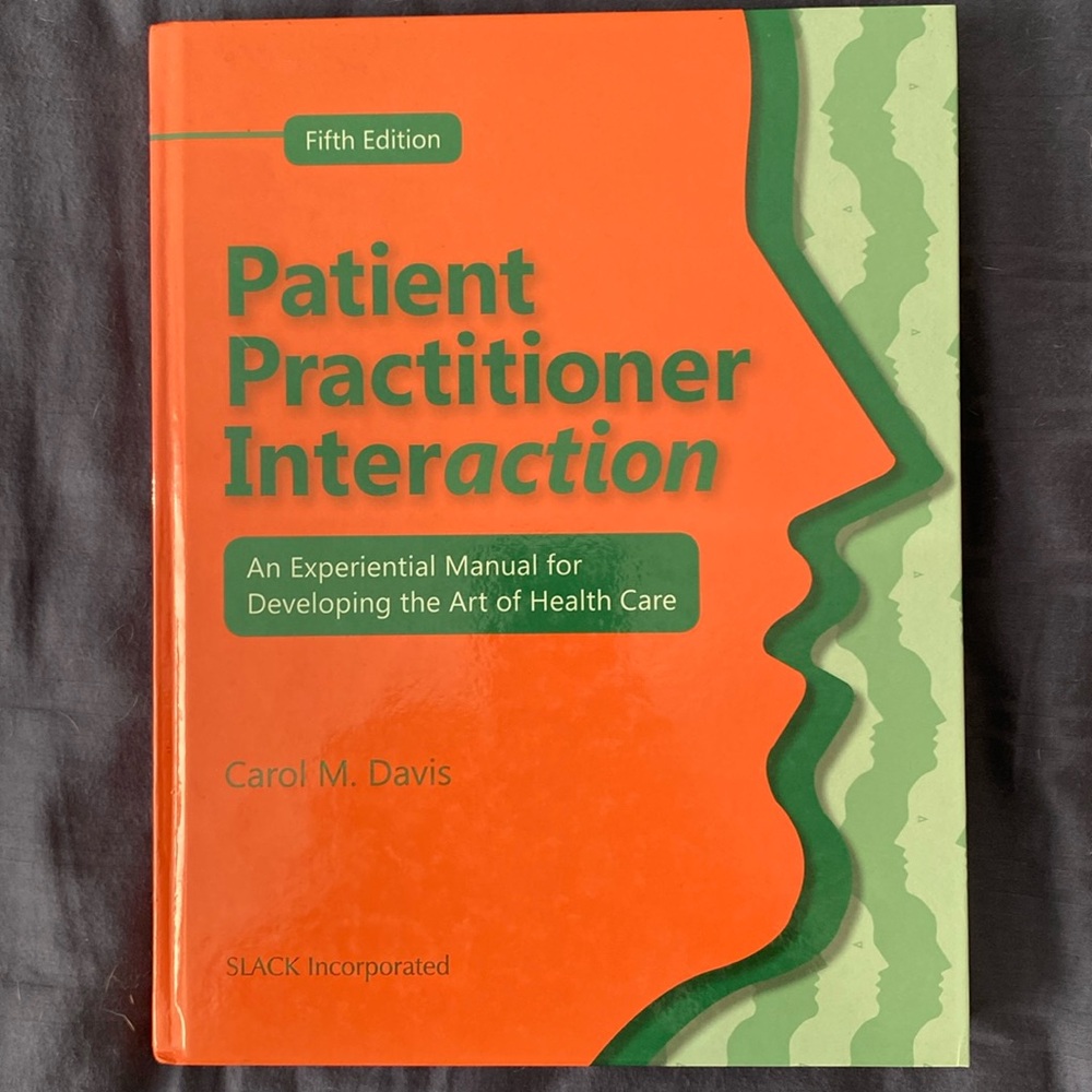 Patient Practitioner Interaction by Davis - 5th Edition - Hardcover